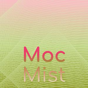 Moc Mist