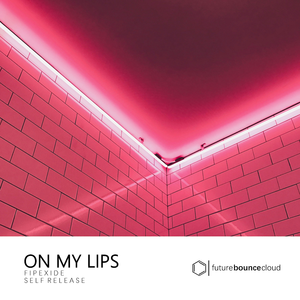 On My Lips