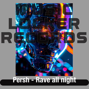 Rave All Night