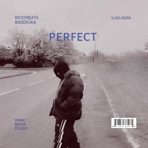 Perfect (feat. Baddilika)