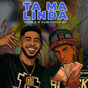 Ta Ma Linda (feat. Joan R)