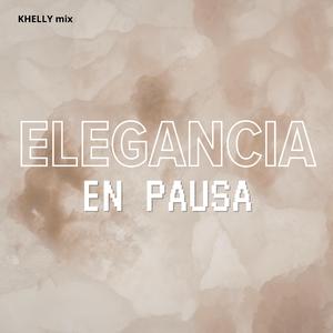 ELEGANCIA EN PAUSA