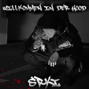 Willkommen in der Hood