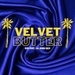 Velvet Butter (feat. Lil Babu Rich)