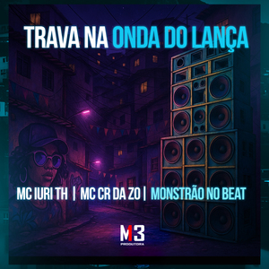 Trava na Onda do Lança