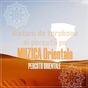 Sistem tarabane si percutii, muzica orientala