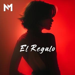 El Regalo (NaMa Remix)