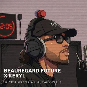 Cypher drop loyal 3 (feat. Kéryl) (Rawsampl 0)
