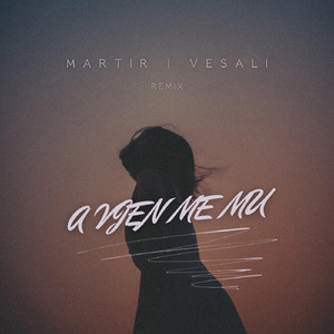 A VJEN ME MU (Vesali Remix)
