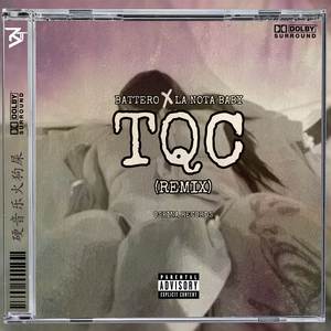 TQC (Remix)