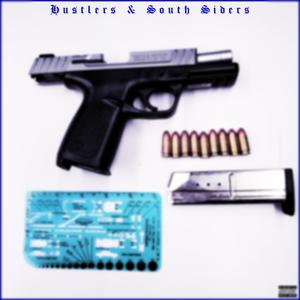 Hustlers & Southsiders