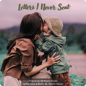 Letters I Never Sent