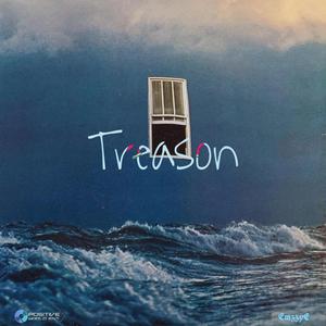 Treason (feat. EmzzyE)