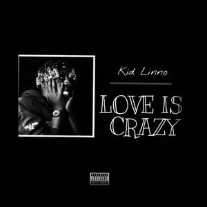 Love is Crazy
