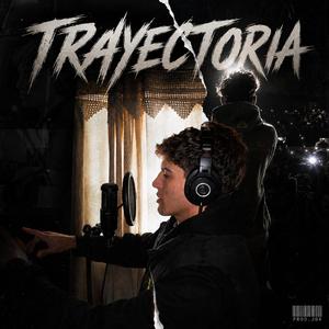 TRAYECTORIA (feat. Prod. JOA)
