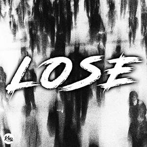 LOSE