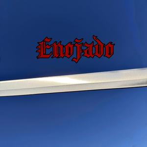 Enojado
