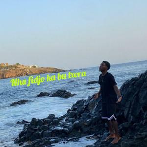 Endjy Nha Fidju ka bu txora