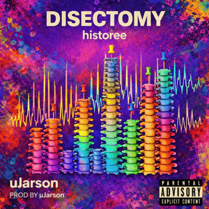 DISECTOMY (HISTOREE)