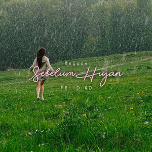 Sebelum Hujan (Reggae)