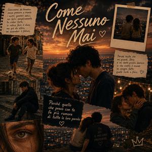Come Nessuno Mai
