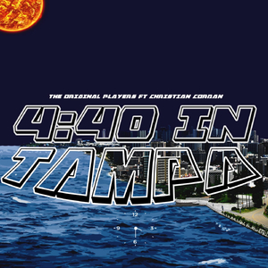 4:40 in Tampa (feat. Christian Cordan)