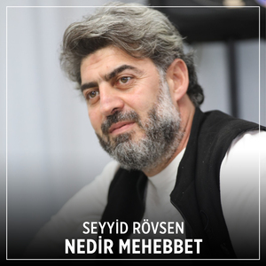 Nedir Mehebbet