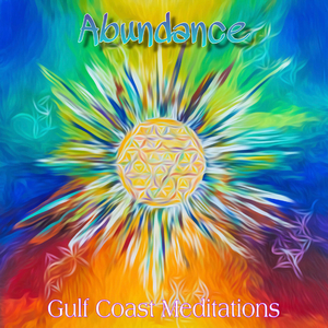 Abundance & The Cosmic Consciousness