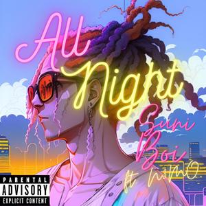 All Night (feat. N3MO)