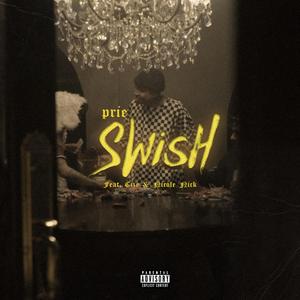 Swish (feat. Cize & Nicole Nick)
