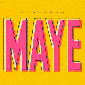 maye