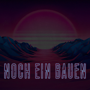 Noch ein bauen