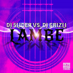 Lambe (DJ Bell-Off Soul Remix)