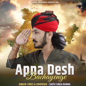 Apna Desh Bachayenge