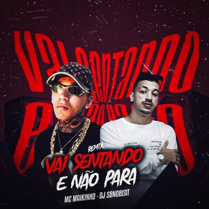 VaI Sentando e Não Para