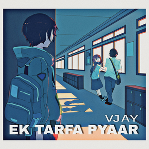 Ek Tarfa Pyaar, Pt. 2