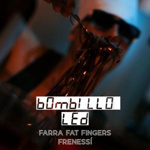 Bombillo Led (feat. Frenessi)