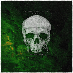 Crucifix (Luↄent Remix)