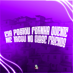 Ela Postou Fotinha Quente, Me Tacou no Close Friends