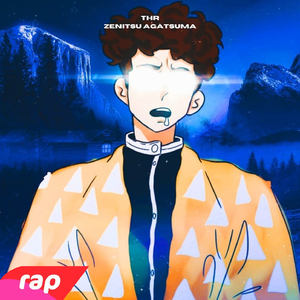 Rap do Zenitsu Agatsuma