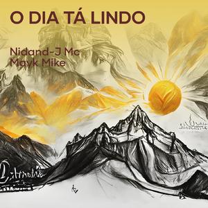 O Dia Tá Lindo