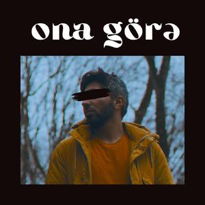 Ona Görə