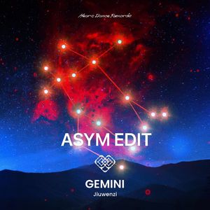 GEMINI(ASYM EDIT)