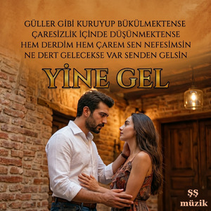 YİNE GEL 1