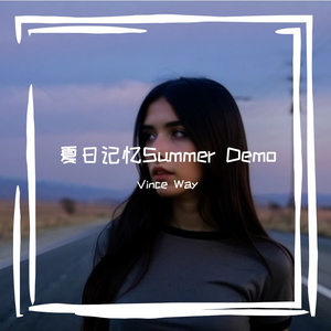 #夏日记忆#Feel you again (片段）