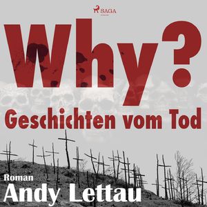 Why? - Geschichten vom Tod, Kapitel 1