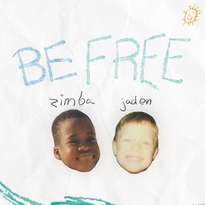 Be Free (feat. ZIMBA)