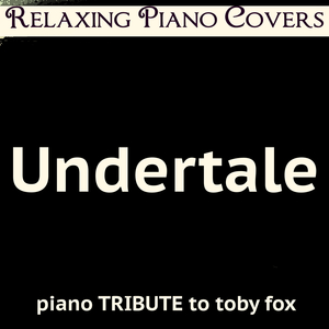 Bonetrousle (Piano Version) [From "Undertale"]