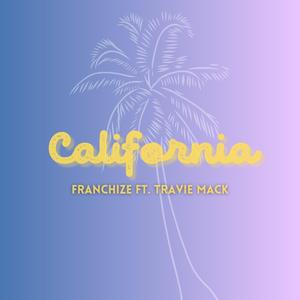 California (feat. Travie Mack)