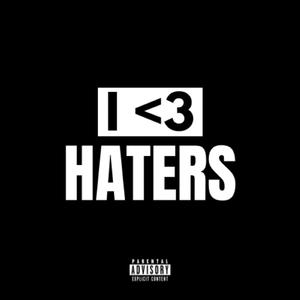 I LUV HATERS